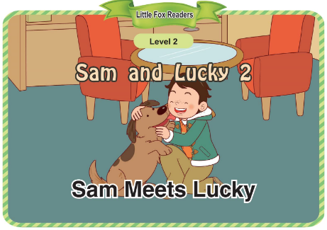 Sam and Lucky 2 Sam Meets Lucky音頻+視頻+電子書百度云免費下載