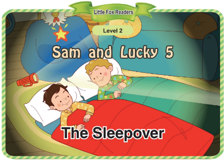Sam and Lucky 5 The Sleepover音頻+視頻+電子書百度云免費下載