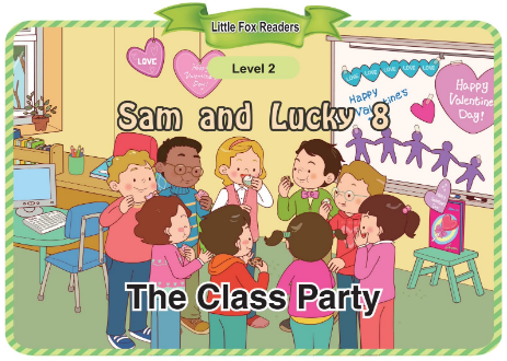 Sam and Lucky 8 The Class Party音頻+視頻+電子書百度云免費下載