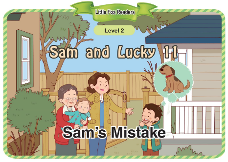 Sam and Lucky 11 Sam's Mistake音頻+視頻+電子書百度云免費下載