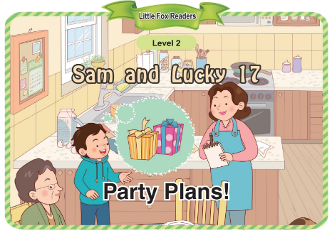 Sam and Lucky 17 Party Plans!音頻+視頻+電子書百度云免費(fèi)下載