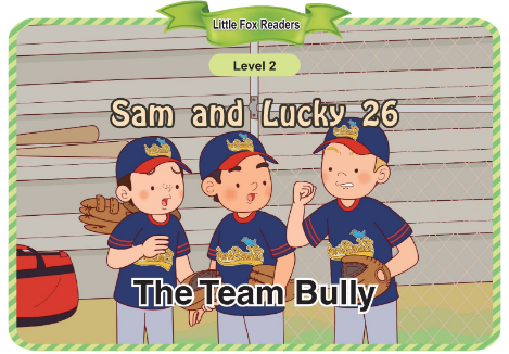 Sam and Lucky 26 The Team Bully音頻+視頻+電子書百度云免費(fèi)下載
