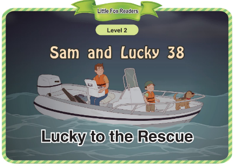 Sam and Lucky 38 Lucky to the Rescue音頻+視頻+電子書百度云免費下載