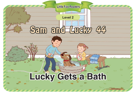Sam and Lucky 44 Lucky Gets a Bath音頻+視頻+電子書百度云免費下載