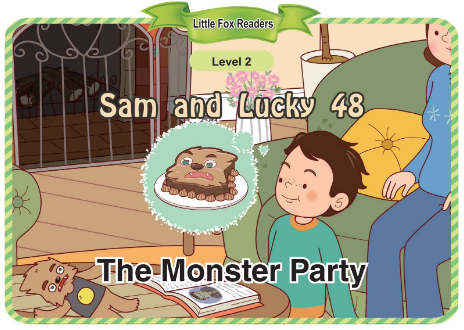 Sam and Lucky 48 The Monster Party音頻+視頻+電子書百度云免費下載