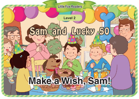 Sam and Lucky 50 Make a Wish, Sam!音頻+視頻+電子書百度云免費下載