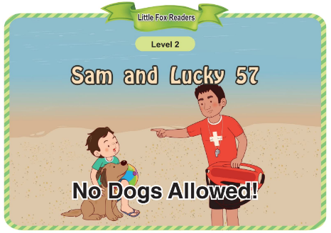 Sam and Lucky 57 No Dogs Allowed!音頻+視頻+電子書(shū)百度云免費(fèi)下載