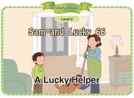 Sam and Lucky 66 A Lucky Helper音頻+視頻+電子書(shū)百度云免費(fèi)下載