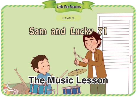Sam and Lucky 71 The Music Lesson音頻+視頻+電子書(shū)百度云免費(fèi)下載