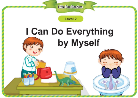 Single Stories 51 I Can Do Everything by Myself音頻+視頻+電子書百度云免費(fèi)下載