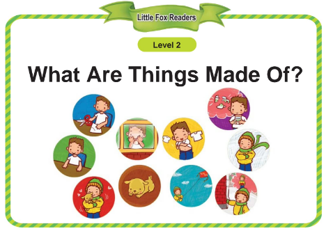 Single Stories 58 What Are Things Made Of音頻+視頻+電子書百度云免費(fèi)下載