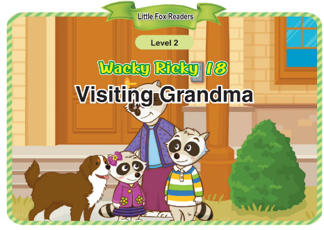Wacky Ricky 18 Visiting Grandma音頻+視頻+電子書百度云免費下載