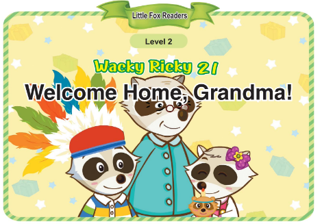 Wacky Ricky 21 Welcome Home, Grandma!音頻+視頻+電子書百度云免費下載