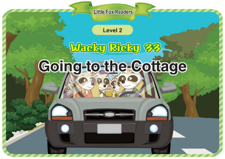 Wacky Ricky 33 Going to the Cottage音頻+視頻+電子書百度云免費下載