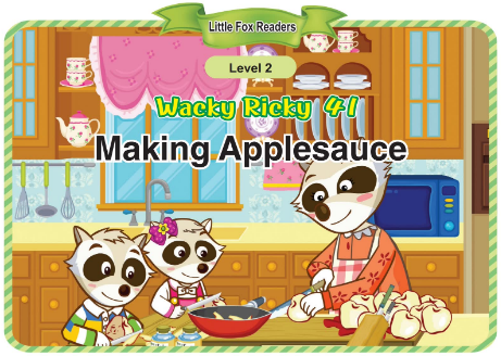 Wacky Ricky 41 Making Applesauce音頻+視頻+電子書百度云免費下載
