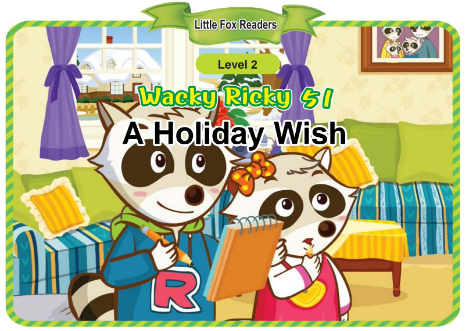 Wacky Ricky 51 A Holiday Wish音頻+視頻+電子書百度云免費下載