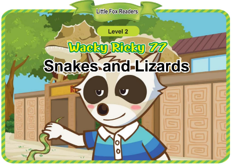 Wacky Ricky 77 Snakes and Lizards音頻+視頻+電子書百度云免費下載