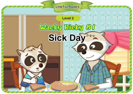 Wacky Ricky 81 A Sick Day音頻+視頻+電子書百度云免費下載