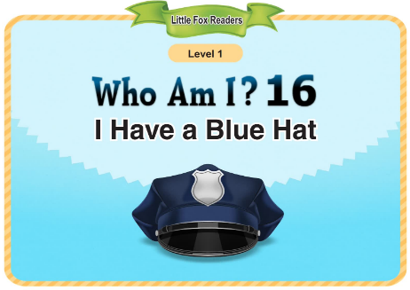 Who Am I 16 I Have a Blue Hat音頻+視頻+電子書百度云免費(fèi)下載