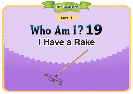 Who Am I 19 I Have a Rake音頻+視頻+電子書百度云免費(fèi)下載
