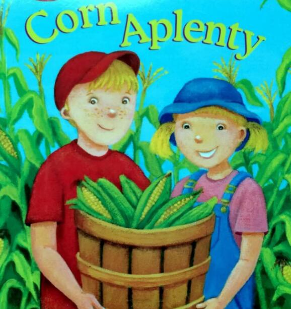 Corn Aplenty蘭登繪本中文翻譯pdf資源下載