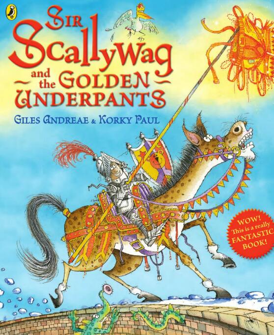 Sir Scallywag and the Golden Underpants繪本pdf電子版下載