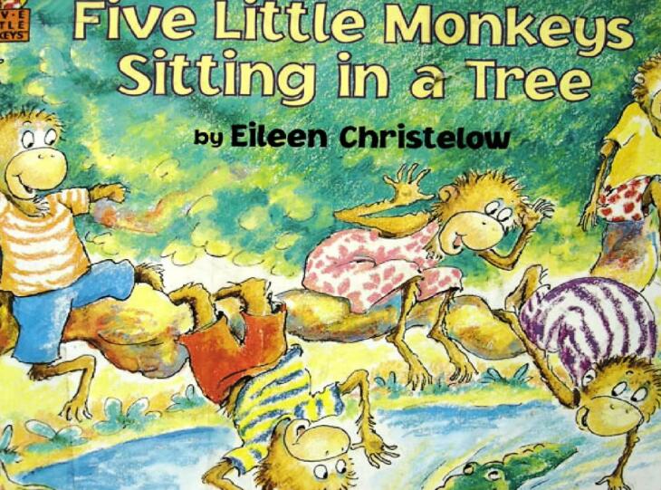 Five Little Monkeys Sitting In A Tree繪本翻譯及pdf資源下載