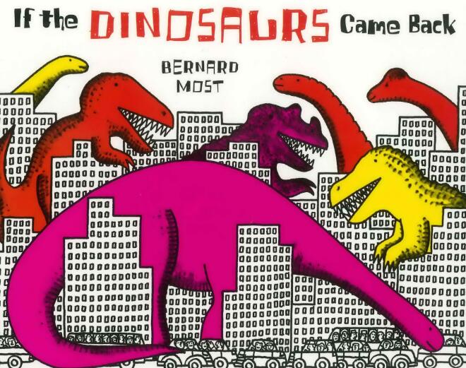 If The Dinosaurs Came Back繪本翻譯及pdf電子版下載