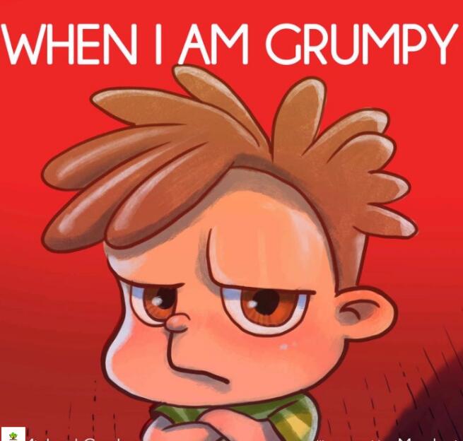 When I am grumpy英文原版繪本pdf電子版百度云下載